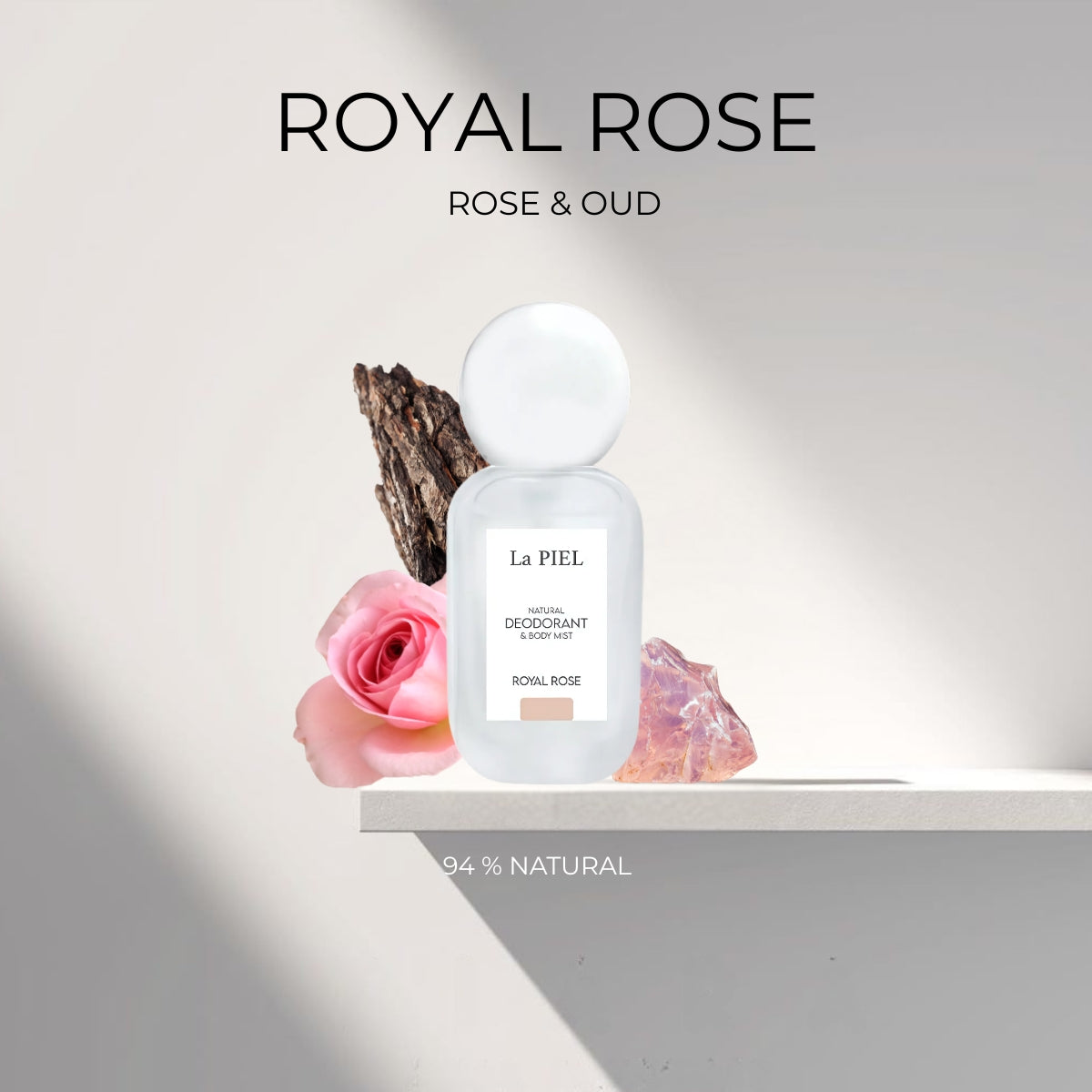 La PIEL Royal Rose Prirodni Dezodorans I Body Mist S Mirisom Ruze I Oud Drveta 94 Posto Prirodna Formula By Lana J.